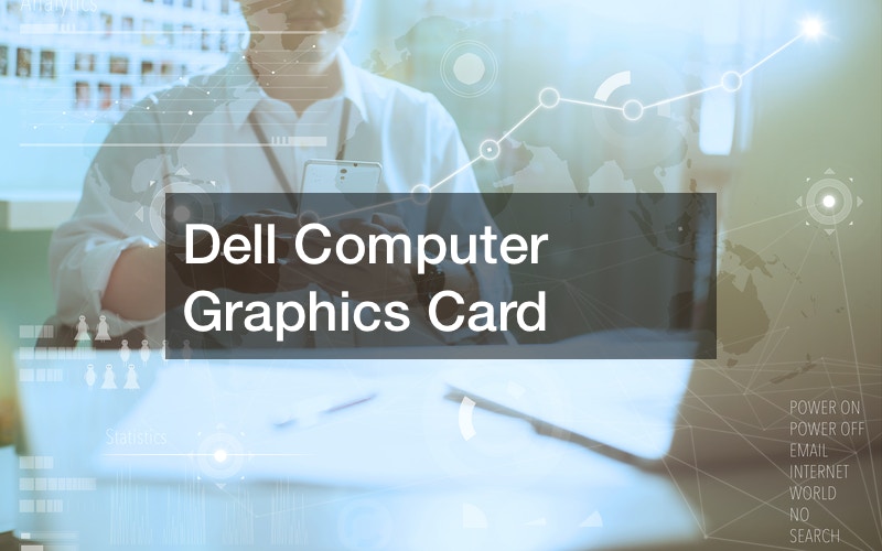 Dell Computer Graphics Card